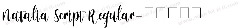 Natalia Script Regular字体转换